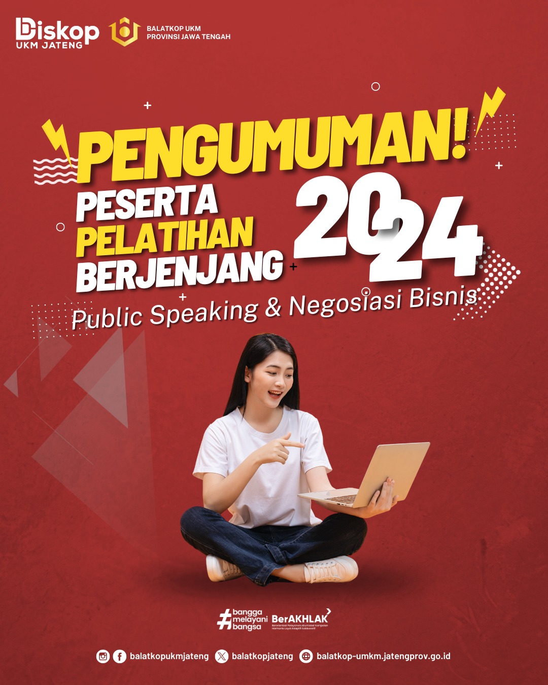 Pengumuman bagi peserta yang LOLOS mengikuti Pelatihan Public Speaking & Negosiasi Bisnis 2024